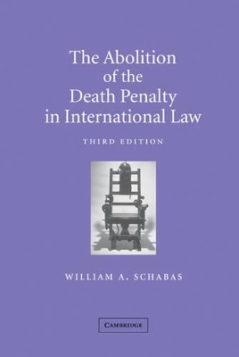 Abolition of the Death Penalty in International Law book