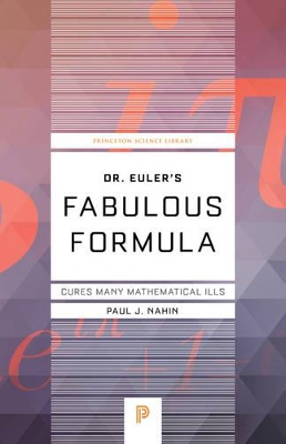 Dr. Euler's Fabulous Formula book