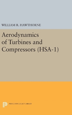 Aerodynamics of Turbines and Compressors. (HSA-1), Volume 1 book