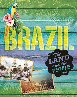 Land and the People: Brazil book