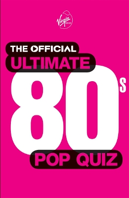 Official Ultimate 80s Pop Quiz book