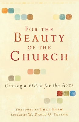 For the Beauty of the Church book