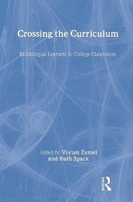 Crossing the Curriculum by Vivian Zamel