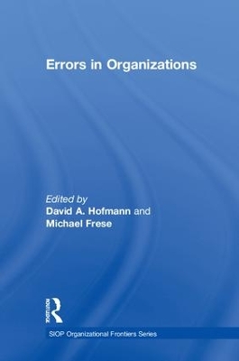 Errors in Organizations by David A. Hofmann