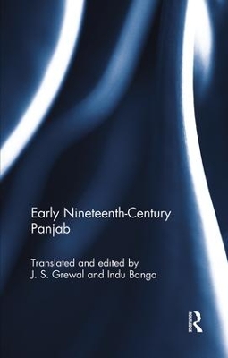 Early Nineteenth-Century Panjab by J. S. Grewal