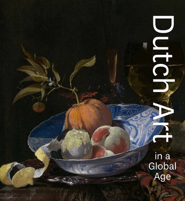 Dutch Art in a Global Age book