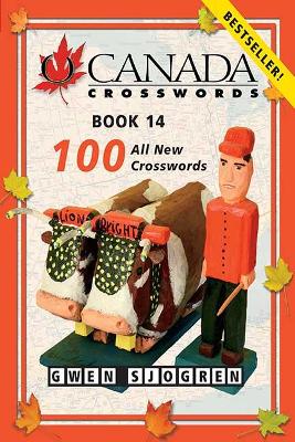 O Canada Crosswords Book 14: 100 All New Crosswords book