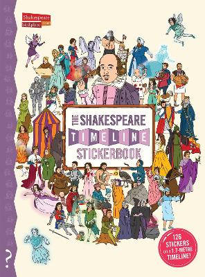The Shakespeare Timeline Stickerbook book