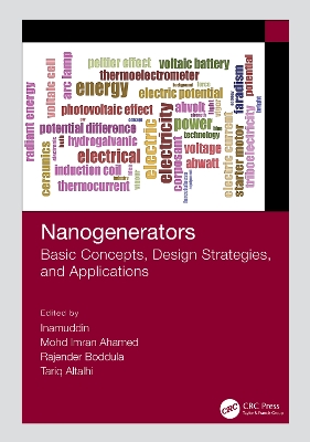 Nanogenerators: Basic Concepts, Design Strategies, and Applications by Inamuddin