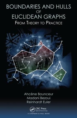 Boundaries and Hulls of Euclidean Graphs: From Theory to Practice book