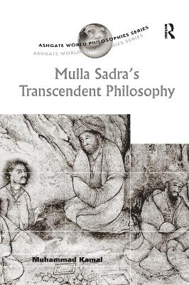 Mulla Sadra's Transcendent Philosophy book