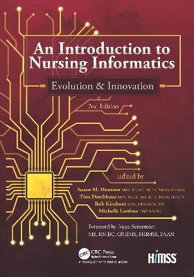 An Introduction to Nursing Informatics, Evolution, and Innovation, 2nd Edition: Evolution and Innovation by Susan M. Houston