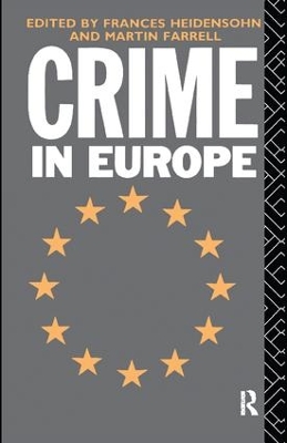 Crime in Europe by Martin Farrell