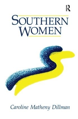 Southern Women by Caroline M. Dillman