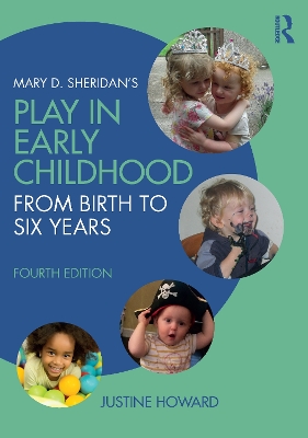 Mary D. Sheridan's Play in Early Childhood book