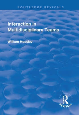 Interaction in Multidisciplinary Teams book