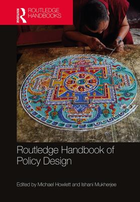 Routledge Handbook of Policy Design by Michael Howlett