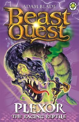 Beast Quest: Plexor the Raging Reptile book