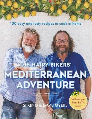 Hairy Bikers' Mediterranean Adventure (TV tie-in) book