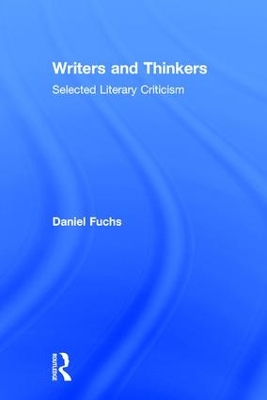 Writers and Thinkers by Daniel Fuchs