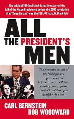 All the President's Men by Bob Woodward