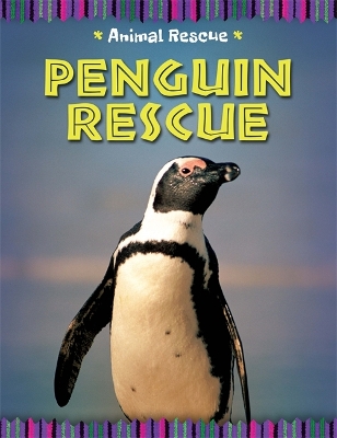 Animal Rescue: Penguin Rescue book