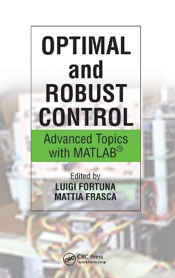 Optimal and Robust Control by Luigi Fortuna