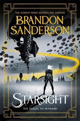 Starsight: The Second Skyward Novel by Brandon Sanderson