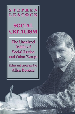Social Criticism: The Unsolved Riddle of Social Justice and Other Essays book