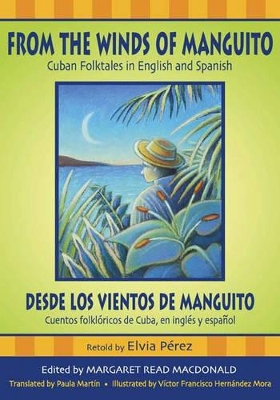 From the Winds of Manguito, Desde los vientos de Manguito book
