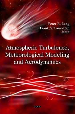 Atmospheric Turbulence, Meteorological Modeling & Aerodynamics book