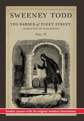 Sweeney Todd, The Barber of Fleet-Street; Vol. II: Original title: The String of Pearls book