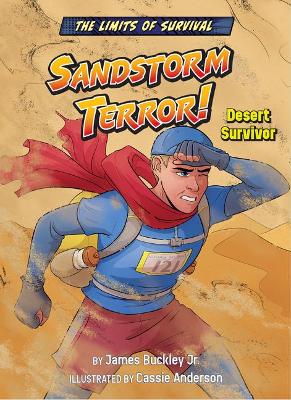 Sandstorm Terror!: Desert Survivor by Buckley James Jr