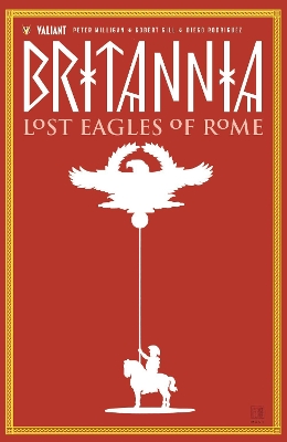 Britannia Volume 3: Lost Eagles of Rome book