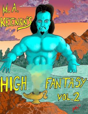 M. A. Keenan High Fantasy Vol. 2 book