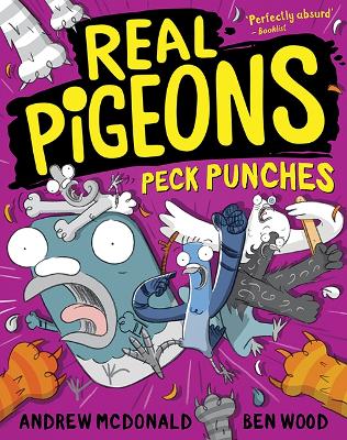 Real Pigeons Peck Punches: Real Pigeons #5 book