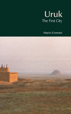 Uruk: The First City book