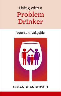 Living with a Problem Drinker book