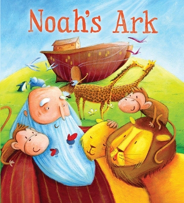 My First Bible Stories Old Testament: Noah's Ark by Katherine Sully