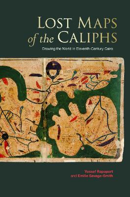 Lost Maps of the Caliphs book