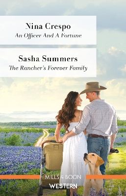 An Officer and A Fortune/The Rancher's Forever Family book