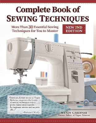 Complete Book of Sewing Techniques, New 2nd Edition book