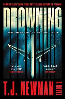 Drowning: The Rescue of Flight 1421 (a Novel) book