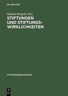 Stiftungen und Stiftungswirklichkeiten book