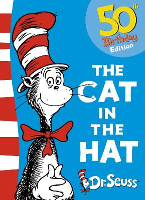 The Cat in the Hat by Dr. Seuss