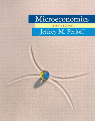 Microeconomics Global Edition By Jeffrey M Perloff - 