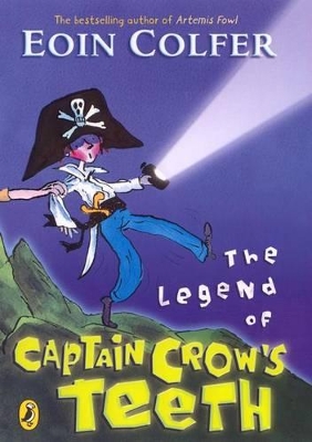 The Legend of Captain Crow's Teeth book