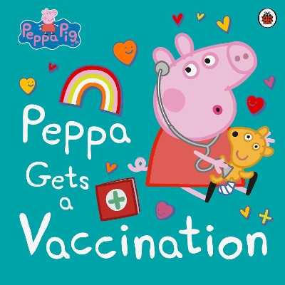 Peppa Pig: Peppa Gets a Vaccination book