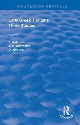 Early Greek Thought: Three Studies by E. Hofmann