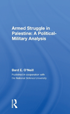 Armed Struggle In Palestine: A Political-military Analysis book